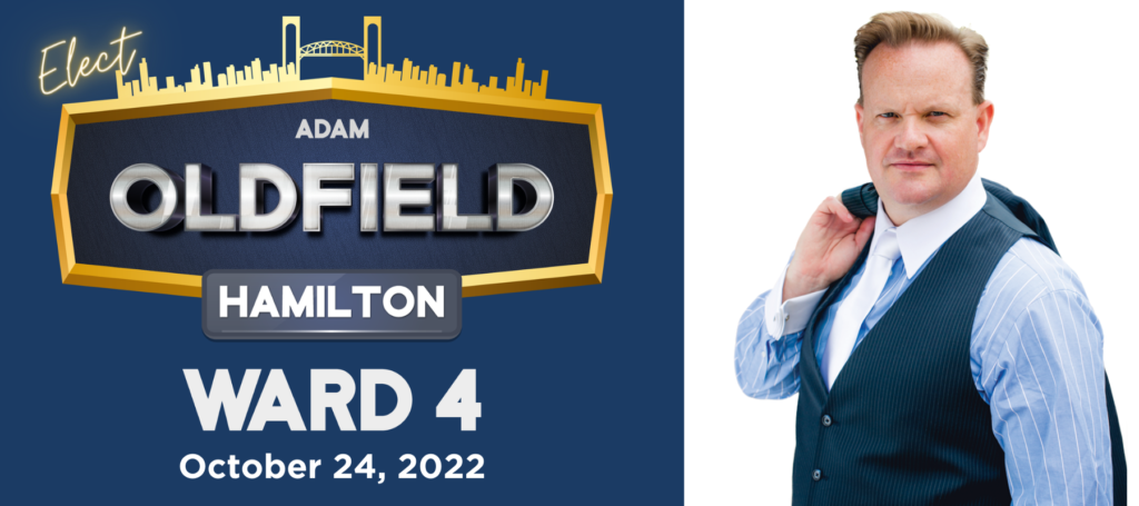 Adam Oldfield Ward 4 Hamilton Candidate